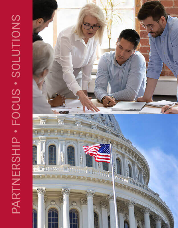 PARTNERSHIP • FOCUS • SOLUTIONS with images of Team working together and capital with American Flag